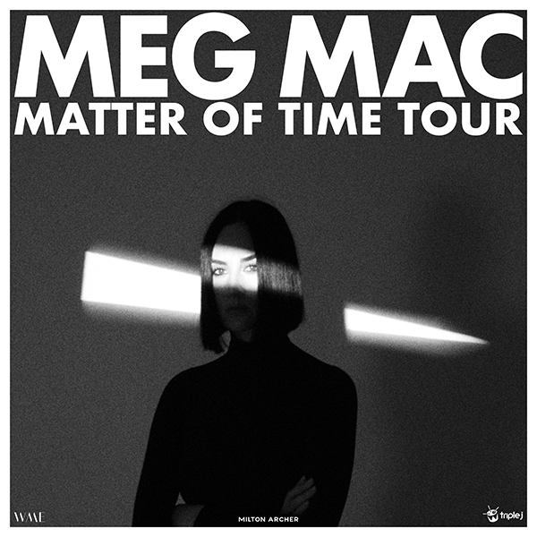meg mac matter of time tour